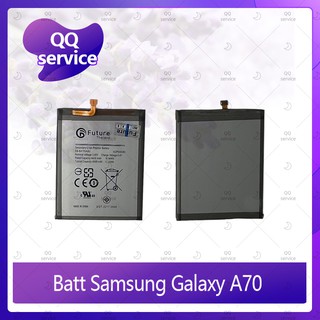 Battery Samsung Galaxy A70 อะไหล่แบตเตอรี่ Battery Future Thailand มีประกัน1ปี อะไหล่มือถือ คุณภาพดี QQ service