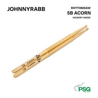 JOHNNY RABB RHYTHMSAW 5B ACORN HICKORY WOOD 100% ( ไม้กลอง )