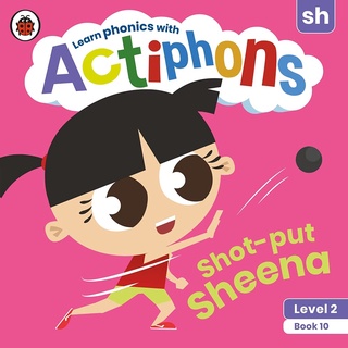 (พร้อมส่ง NEW BOOK) ACTIPHONS: SHOT-PUT SHEENA (L.2 BOOK 10)