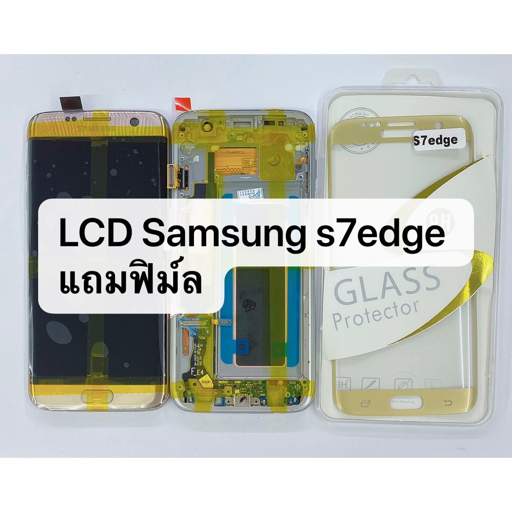 อะไหล่หน้าจอ จอ+ทัชสกรีน LCD samsung s7 edge งานแท้ สินค้าพร้อมส่ง จอชุด S7edge