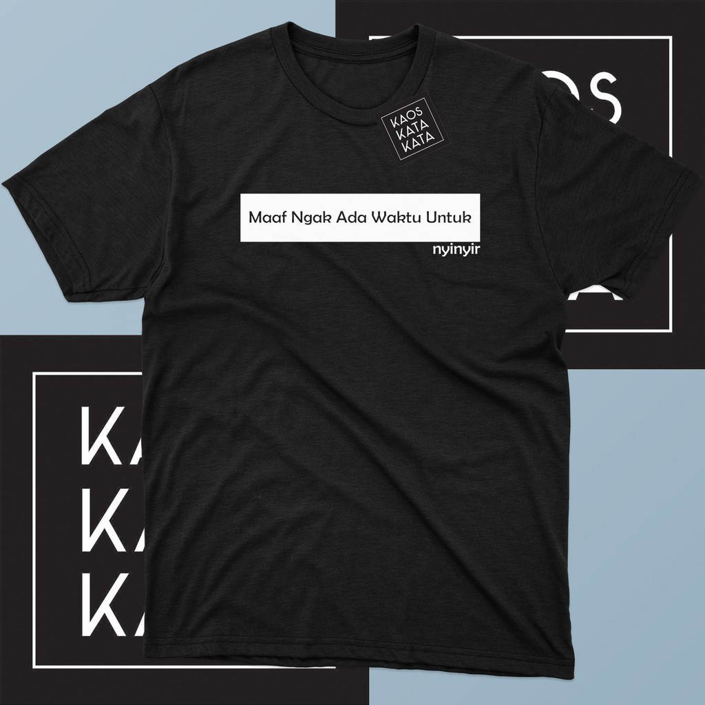 เสื้อยืดขออภัย มีเวลาให้ Say Cool Words 93 - KHEYOLDSHOP