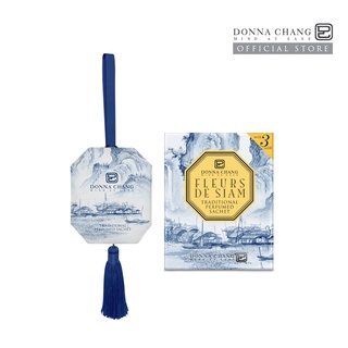 DONNA CHANG Fleurs de Siam Perfumed Sachet ดอนน่า แชง ถุงหอมปรับอากาศ ถุงหอม น้ำหอมปรับอากาศ น้ำหอมในรถยนต์