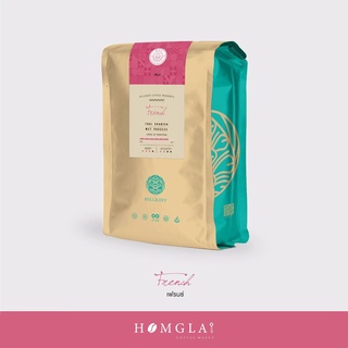 French Roast : กาแฟอราบิก้าแท้ 100% คั่วเข้ม ตรา ฮิลล์คอฟฟ์ (Hillkoff) 250 g. / 500 g.