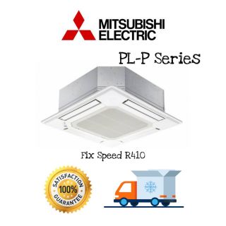 🔥 Mitsubishi แอร์สี่ทิศทาง Fix Speed PL-P18BAKLCM PL-P24BAKLCM PL-P30BAKLCM PL-P36BAKLCM PL-P42BAKLCM PL-P48BAKLCM