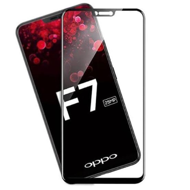 ฟิล์มกระจกนิรภัย FULL OPPO F7 TEMPERED GLASS FULL COVER OPPO F7