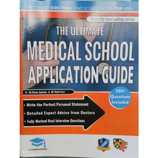 The Ultimate Medical School Application Guide