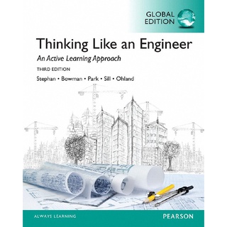 THINKING LIKE AN ENGINEER: AN ACTIVE LEARNING APPROACH (GLOBAL EDITION)