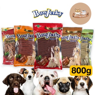 ใหม่ ขนมสุนัข Bow Jerky โบว์เจอร์กี้  สติ๊กเส้นนิ่ม ขนาด 800 กรัม