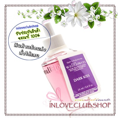 Bath & Body Works  Wallflowers Fragrance Refill 24 ml.  Dark Kiss