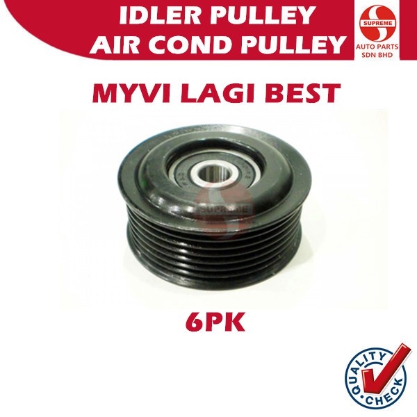 S2U Idler Pulley Perodua Myvi Lagi Best 16604-B0010 พัดลมเข็มขัด Pully Tali Kipas