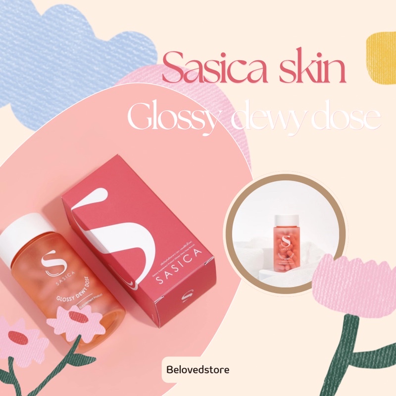 Sasica skin ผลิตภัณฑ์อาหารผิว 💕Glossy dewy dose
