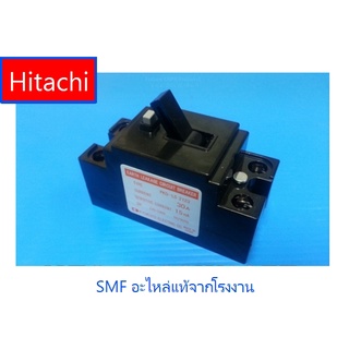 เบรคเกอร์ตัดไฟเครื่องทำน้ำอุ่นฮิตาชิ/Circuit Breaker/Hitachi/HES-35B*024/อะไหล่แท้จากโรงงาน