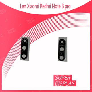 Xiaomi Redmi Note 8 Pro อะไหล่เลนกล้อง กระจกเลนส์กล้อง กระจกกล้องหลัง Camera Lens (ได้1ชิ้นค่ะ) Super Display