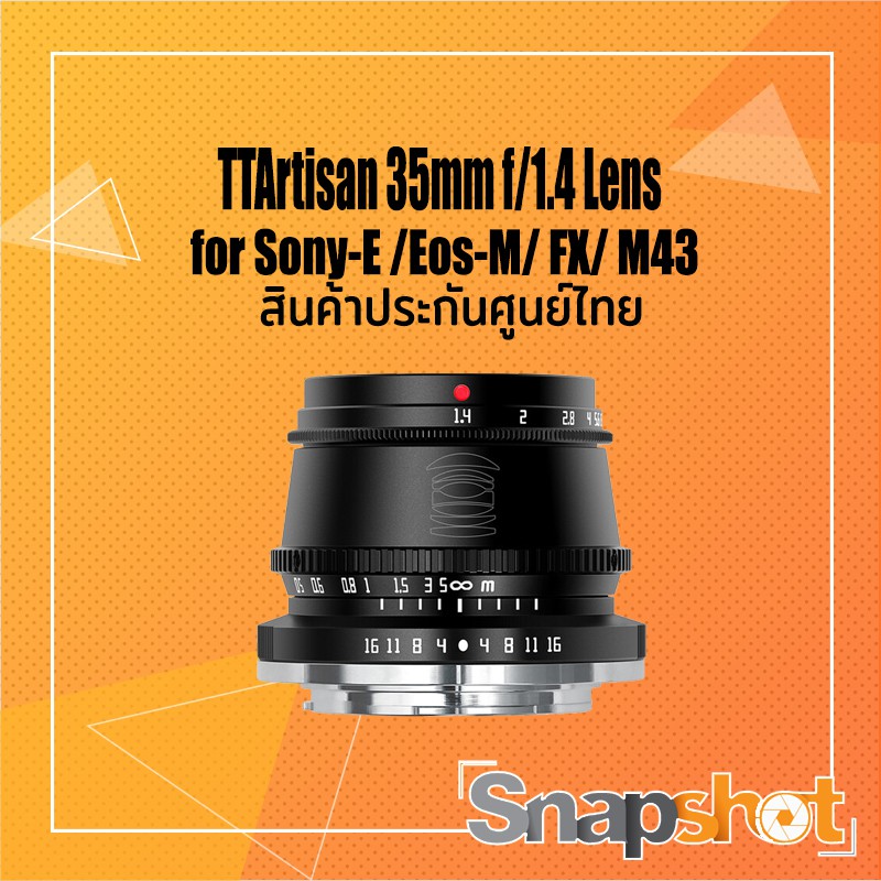 TTArtisan 35mm f/1.4 Lens ประกันศูนย์ 2 ปี snapshot snapshotshop