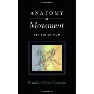 Anatomy of Movement (Revised)