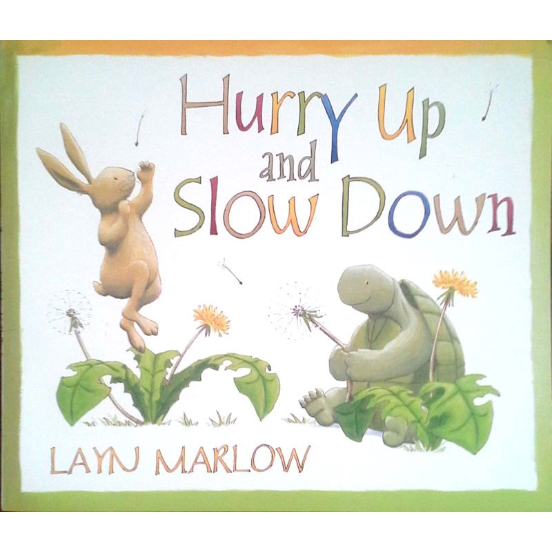 4 Hurry Up and Slow Down by Layn Marlow หนังสือมือสอง นิทาน ปกอ่อน