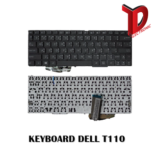 KEYBOARD DELL T110 / คีย์บอร์ดโน๊ตบุ๊ค เดล ภาษาไทย-อังกฤษ