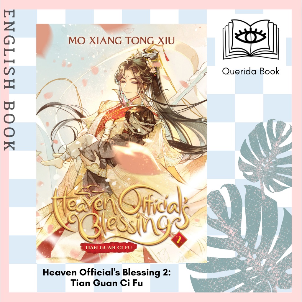 [Querida] Heaven Official's Blessing 2 : Tian Guan Ci Fu (Heaven Official's Blessing) by Mo Xiang Tong Xiu