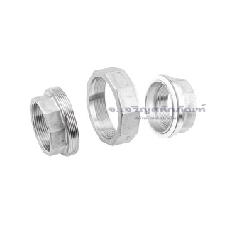 ข้อต่อยูเนี่ยนสแตนเลส Union ขนาด 1/4"-2" ยูเนี่ยนสแตนเลสเกลียวใน Stainless Steel 304 Female x Female Union, Pipe Fitting