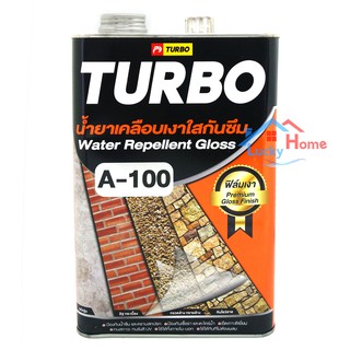 TURBO น้ำยาเคลือบเงาใสกันซึม A-100 ฟิล์มเงา แห้งไว ใช้ได้ทั้งภายนอก-ภายใน ปริมาตรสุทธิ 3.785ลิตร