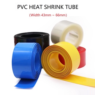 ท่อหดความร้อน PVC กว้าง 10 ม. 43 มม. 45 มม. 50 มม. 55 มม. 60 มม. 66 มม. 18650