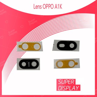 OPPO A1K อะไหล่เลนกล้อง กระจกเลนส์กล้อง กระจกกล้องหลัง Camera Lens (ได้1ชิ้นค่ะ) สินค้าพร้อมส่ง Super Display