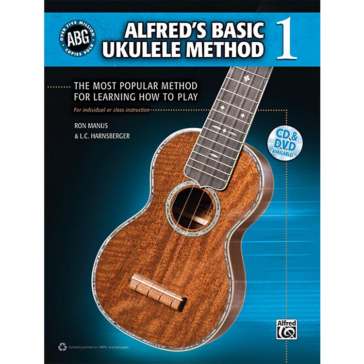 Alfred's Basic Ukulele Method 1 The Most Popular Method for Learning How to Play