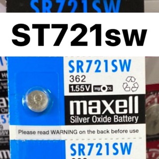 ถ่าน Maxell SR721 SW หรือ 362 (1แผง 5 ก้อน)