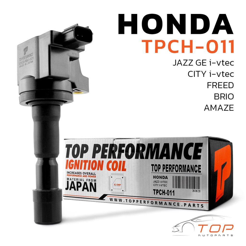 คอยล์จุดระเบิด HONDA JAZZ GE i-vtec / CITY GM i-vtec / FREED / BRIO AMAZE / L12- TPCH-011 - TOP - คอ
