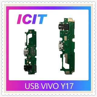 USB VIVO Y17 อะไหล่สายแพรตูดชาร์จ แพรก้นชาร์จ Charging Connector Port Flex Cable（ได้1ชิ้นค่ะ) ICIT-Display