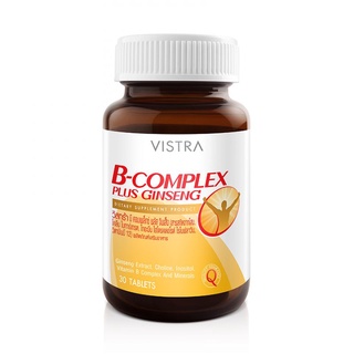 VISTRA B-COMPLEX PLUS GINSENG 30 เม็ด [1 ขวด] วิสทร้า บี คอมเพล็กซ์ พลัส จินเส็ง