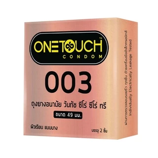 Onetouch ถุงยางอนามัย ขนาด 49 mm. รุ่น 003 กล่อง 2 ชิ้น x 3 กล่อง