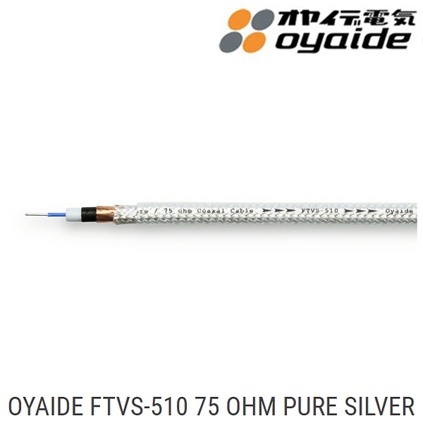 สายตัดแบ่ง OYAIDE FTVS-510 75 OHM PURE SILVER COAXIAL DIGITAL CABLE ของแท้จากศูนย์ไทย / ร้าน All Cable