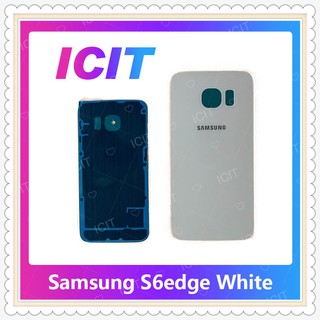 Cover Samsung S6 Edge /S6e/G925 อะไหล่ฝาหลัง หลังเครื่อง Cover อะไหล่มือถือ คุณภาพดี ICIT-Display