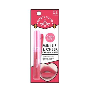 Cathy Doll Beauty To Go Mini Lip &amp; Cheek Creamy Matte 0.6g บิวตี้ทูโก มินิลิปแอนด์ชีคครีมมี่แมทท์ 0.6g