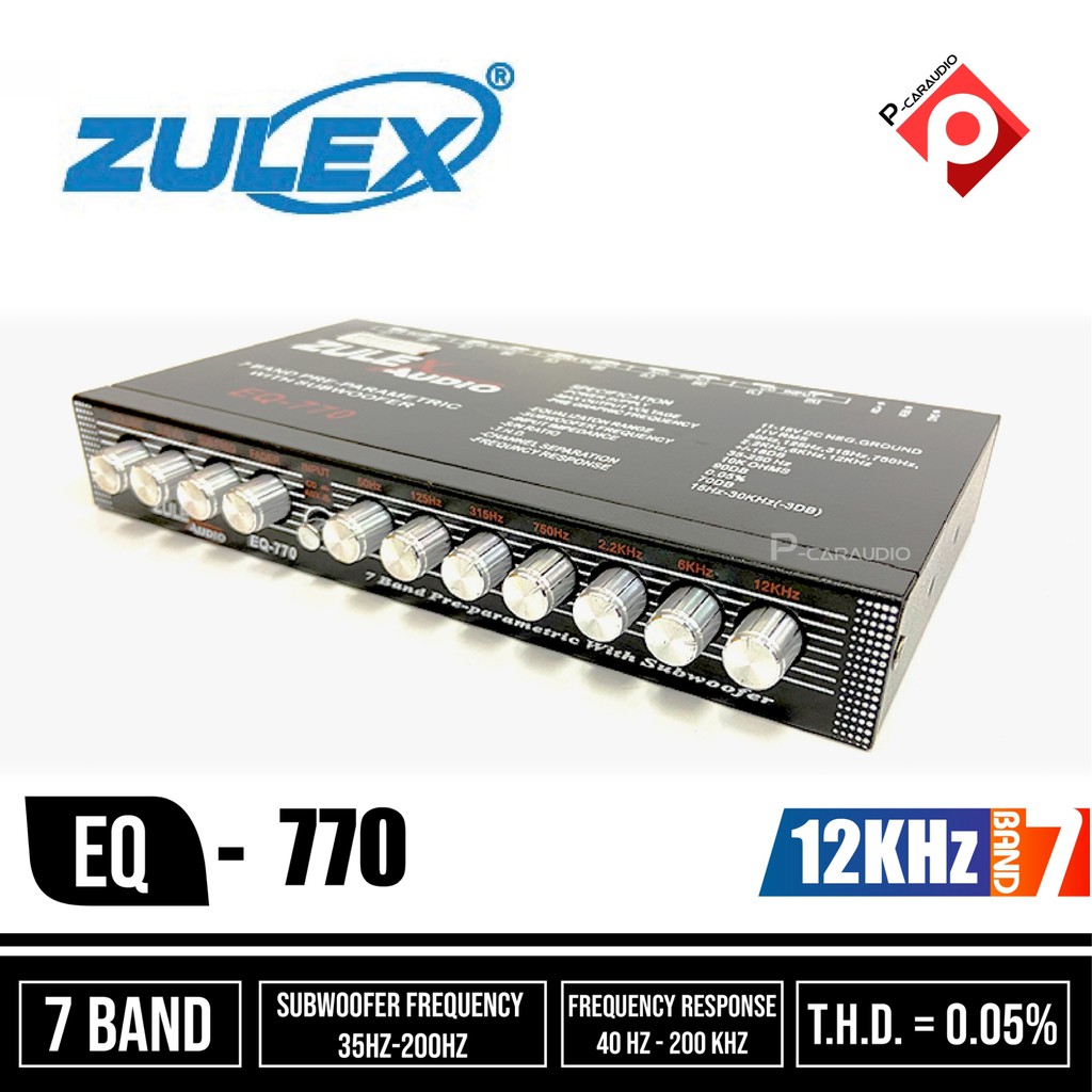 ปรีแอมป์รถยนต์ PRE AMP  ปรีตัวท๊อป 7 แบน ZULEX EQ-770