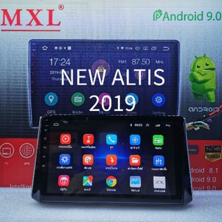 เครื่องเล่นระบบ Android ตรงรุ่น Toyota Altis ปี19 ใหม่ล่าสุด MXL​ 10"/Android V:9