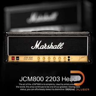 Marshall JCM800 2203 Head หัวแอมป์ที่เวทีคอนเสิร์ตนิยมใช้มากที่สุด ด้วยขนาด 100วัตต์ ปรับแนวเสียงได้แบบอิสระ พร้อมฟุท