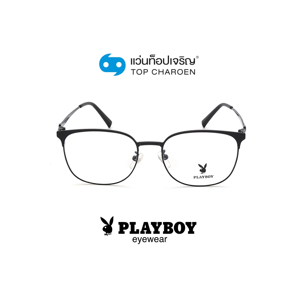 PLAYBOY แว่นสายตาทรงเหลี่ยม PB-35608-C6 size 52 By ท็อปเจริญ