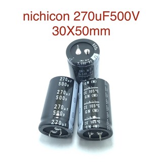 Cคาปาซิเตอร์270uF500V nichiconแท้