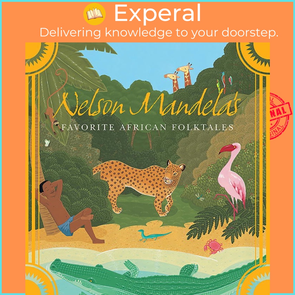 รายการโปรดของ Nelson Mandela โดย Nelson Mandela (ฉบับสหรัฐอเมริกาปกอ่อน)