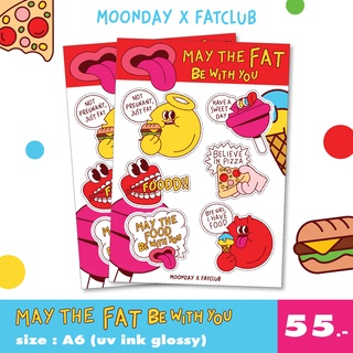 STICKER MAY THE FAT ตกแต่งโน๊ต เฟรมการ์ด diy สติกเกอร์ไดคัท fatclub