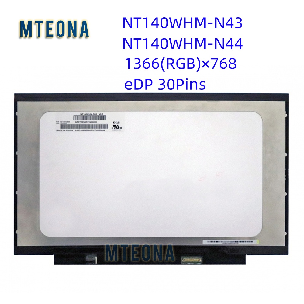 NT140WHM-N43 NT140WHM-N44 NT140WHM N44 For HP 14-CF0006NX Laptop Lcd Screen 1366*768 EDP 30 Pins Dis
