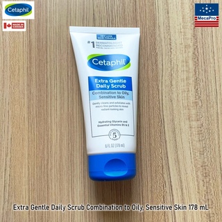 Cetaphil® Extra Gentle Daily Scrub Combination to Oily, Sensitive Skin 178 mL เซตาฟิล สครับหน้า สำหรับผิวผสมถึงผิวมัน