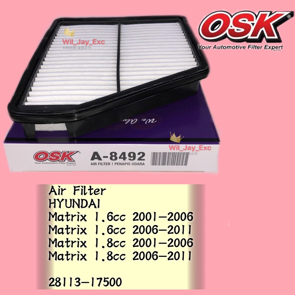 OSK AIR FILTER A-8492 HYUNDAI MATRIX 1.6CC, 1.8CC 28113-17500