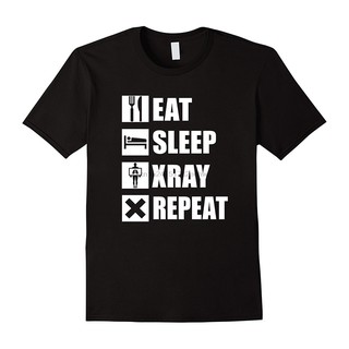 เสื้อยืด EAT SLEEP XRAY SHIRT Funny RT Radiology X-Ray Tech T Shirt Sleeve Tops T Shirt