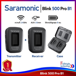 เซ็ตไมโครโฟนไร้สาย Saramonic Blink 500 Pro B1 หน้าจอบอกสถานะ พร้อมมีตลับชาร์จ รับประกันศูนย์ไทย 1 ปี