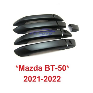 รุ่นธรรมดา ครอบมือจับประตู Mazda ฺBT50 BT-50 2020-2021 2022 มาสด้า บีที50 ครอบมือดึงประตู ครอบมือเปิด bt 50 สีดำ ที่ดึง