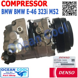 คอมเพรสเซอร์   BMW E46 323i 7SBU16C Denso 437100-5220  HFC134A