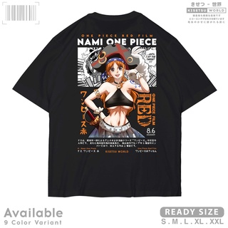 เสื้อยืดสีขาวเสื้อยืด พิมพ์ลายอนิเมะ One PIECE RED FILM O NAMI สไตล์ญี่ปุ่น x A2511 KisetsuS-4XL